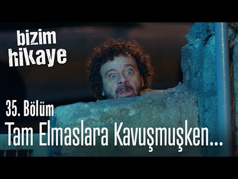 Fikri elmaslara tam kavuşacakken... - Bizim Hikaye 35. Bölüm