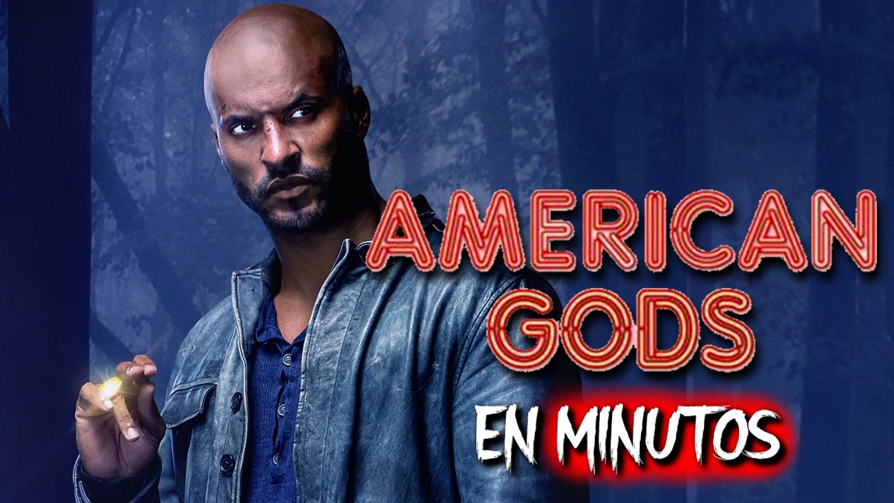 AMERICAN GODS: Temporada 1 | RESUMEN EN MINUTOS