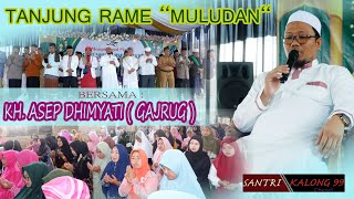Download lagu Kh Asep Dimyati Gajrug Terbaru ( tanjung rame muludan ) mp3 Download lagu Kh Asep Dimyati Gajrug Terbaru ( tanjung rame muludan ) mp3