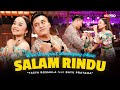 Salam Rindu Tasya Rosmala Ft Bayu Pratama Live Dangdut Lembayung Music Mengapa Belum Kembali