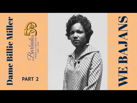 WE BAJANS - DAME BILLIE MILLER - PART 2