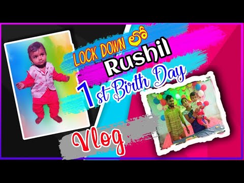 Lockdown లో My Son Rushil First Birthday