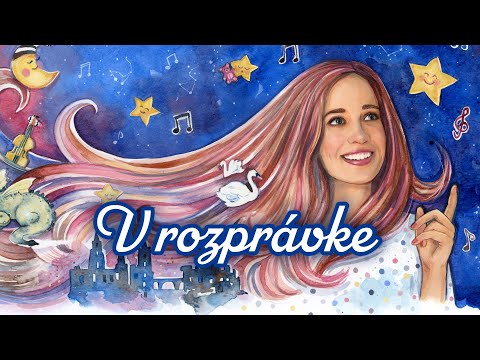 Video thumbnail for V Rozprávke
