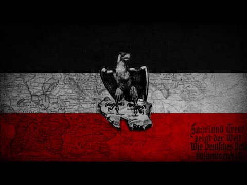 Deutsch ist die Saar - German Nationalist song