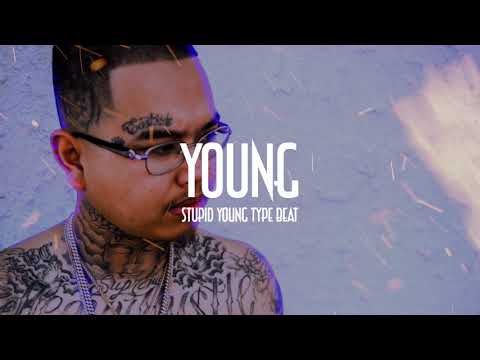 $tupid Young type beat "YOUNG" (FREE)