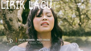 TRENDING!!! Selfi Yamma - Mati Rasa | Official Lyric #viral #music #popdut #selfitta #matirasa