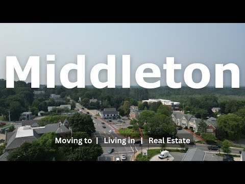 Moving to Middleton MA | Middleton Real Estate & Things You Should Know
