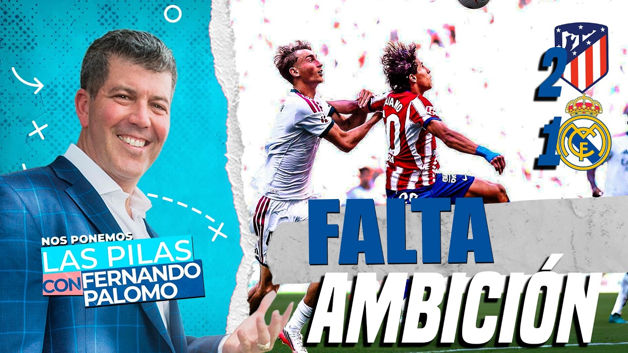 Real Madrid, la falta de ambición y el mal arbitraje condicionan el Derbi