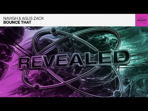 Navigh & Agus Zack - Bounce That [FREE DOWNLOAD]