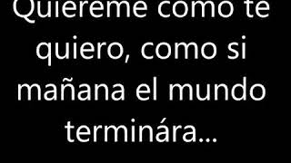 Bronco - Quiéreme como te quiero