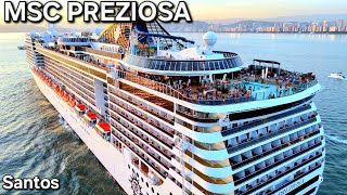 MSC PREZIOSA navio Santos ship cruzeiro o maior   ⁨@navios2025⁩   cruise  #drone #google