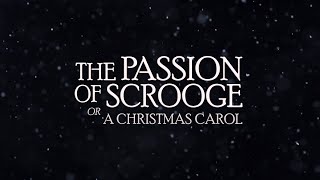 The Passion of Scrooge (2018) Video