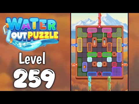 Water Out Puzzle Level 259 Walkthrough
