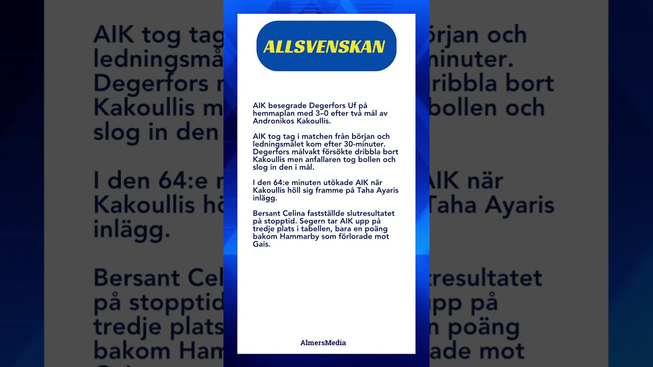 #Fotboll #Allsvenskan #AIK #DegerforsIF