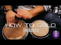 How To Solo on Bongos