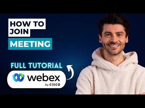 How to Join Meeting in Cisco WebEx [2026 Guide]