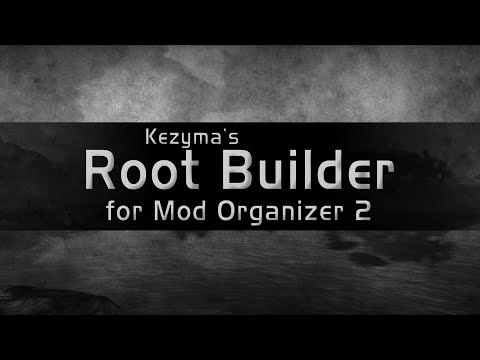 Root Builder for Mod Organizer 2 Tutorial