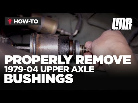 How To Properly Remove Mustang Rear Upper Axle Bushings (1979-2004 - 8.8, 7.5 Rear End)