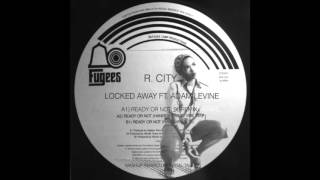 R. City - Locked Away ft. Adam Levine (Ready Or Not &#39;96 Remix) @InitialTalk
