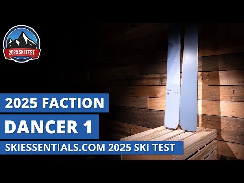 2025 Faction Dancer 1 - SkiEssentials.com Ski Test Review