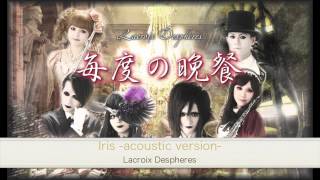 Lacroix Despheres「Iris -acoustic version-」