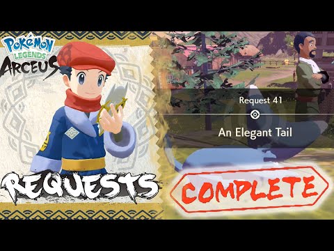 Pokemon Legends Arceus Request 41 Walkthrough "An Elegant Tail" How To Unlock & Guide