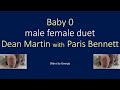 Dean Martin Paris Bennett   Baby O  duet