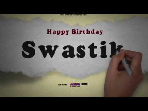 Happy Birthday Swastik | Whatsapp Status Swastik