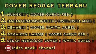 Download lagu Mungkin - Cover Lagu Reggae Terbaru mp3