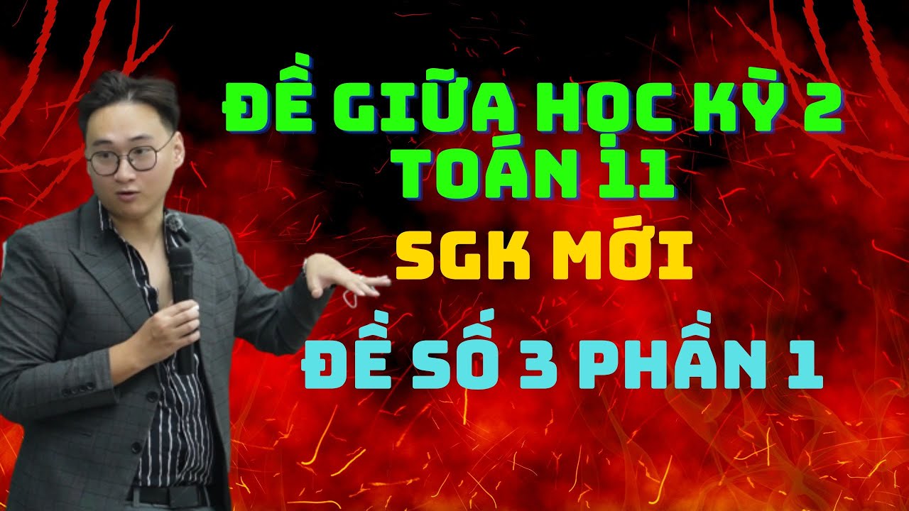 ĐỀ SỐ 3 PHẦN 1