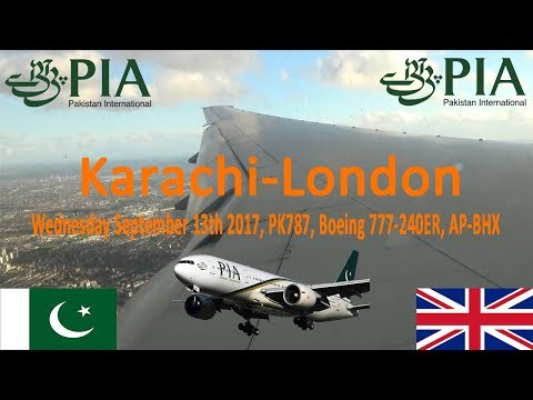 ✈FLIGHT REPORT✈ PIA Pakistan International Airlines, Karachi To London , Boeing 777-240ER, PK787