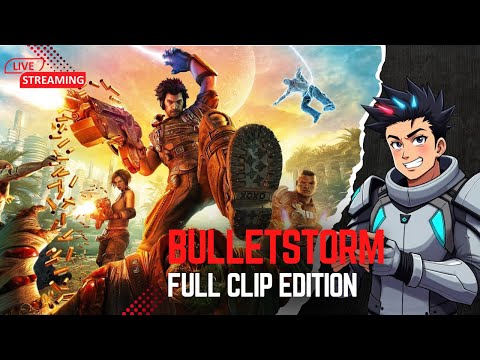 Bulletstorm Part 1 Full Gameplay | Full Clip Chaos Begins!🔫