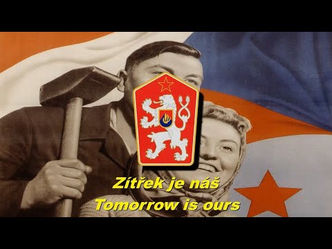 Zítřek je náš - Tomorrow is ours (Czechoslovak communist song)