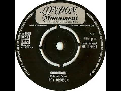 UK New Entry 1965 (36) Roy Orbison - Goodnight
