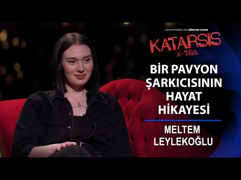 KATARSİS X-TRA: “Kimse Pavyon Hayatını Güzellemesin!” - Meltem Leylekoğlu