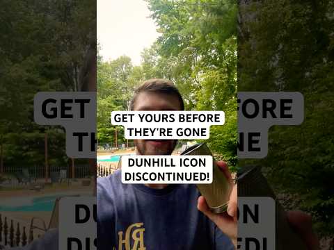 Part of a video titled Dunhill Icon DISCONTINUED!!! Grab them before they're gone forever