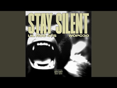 Stay Silent