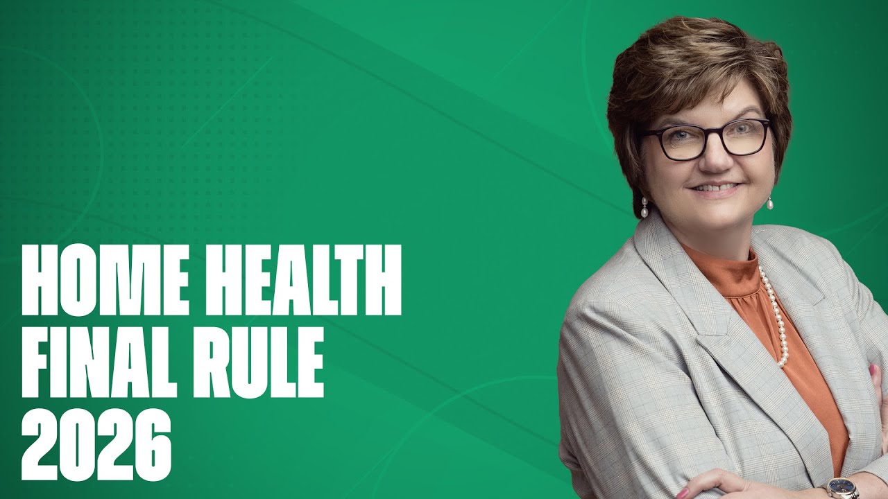 CMS Releases 2026 Home Health Final Rule & Quality Update