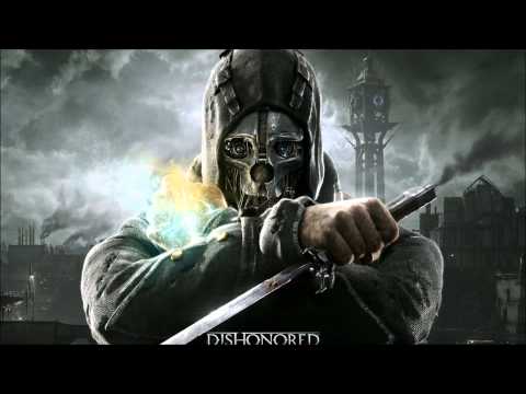 Dishonored Sound track: Honor for all