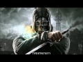 Dishonored Sound track: Honor for all 