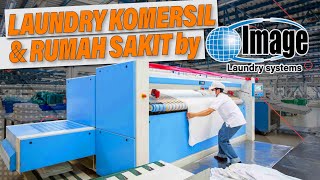 Laundry Komersil dan Rumah Sakit by IMAGE | Mesin Laundry Rumah Sakit & Hotel by DIA