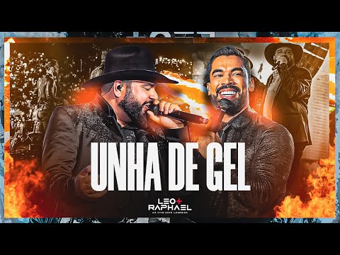 Léo e Raphael - Unha de Gel (DVD - Expo Londrina)