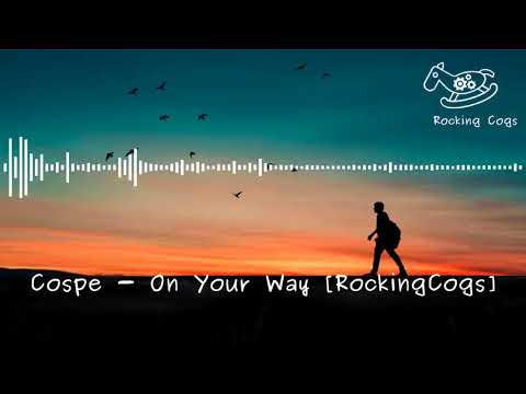 Cospe - On Your Way [RockingCogs]