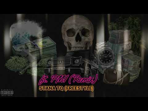 Emkata x PMI - STANA TQ (FREESTYLE) REMIX