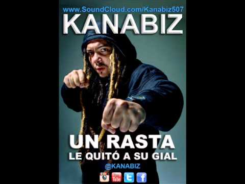 KANABIZ - UN RASTA LE QUITO A SU GIAL - PANAMA RAGGAMUFFIN REGGAE ROOTS DANCEHALL