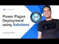 Power Pages Deployment using Solutions