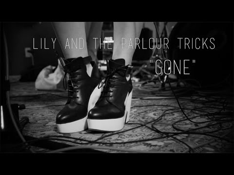 Lily and the Parlour Tricks - Gone | Static Sessions