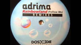 Adrima RainbowlandDj Shog Remix