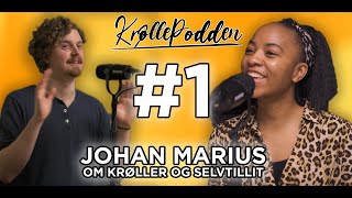 Krøllepodden #1: Johan Marius - Krøller og selvt
