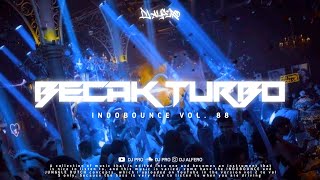 Download lagu BECAK TURBO INDOBOUNCE VOL. 88 MENGKANE FULL BASS TERBARU 2K25 mp3 Download lagu BECAK TURBO INDOBOUNCE VOL. 88 MENGKANE FULL BASS TERBARU 2K25 mp3